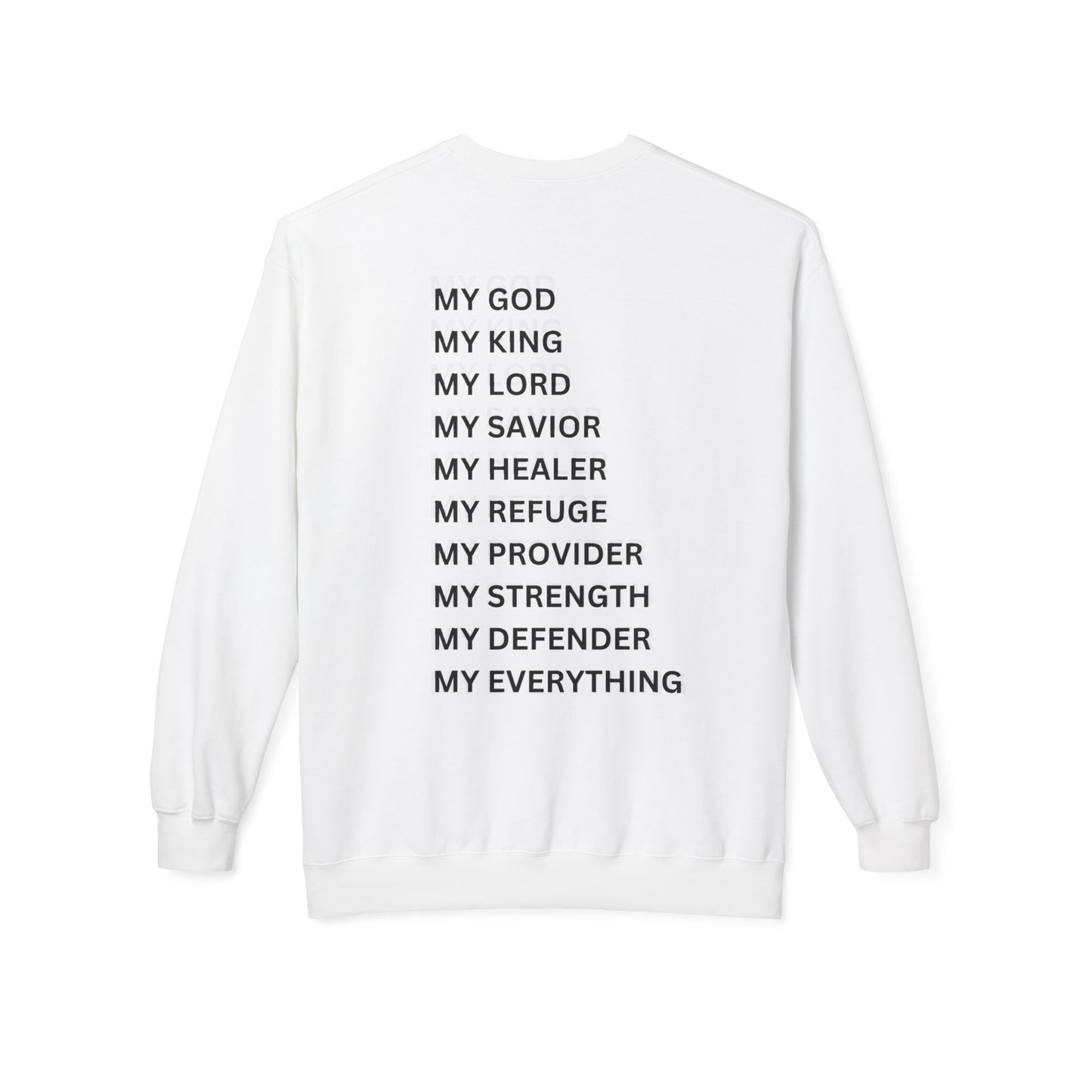 Jesus Is My Sweatshirt