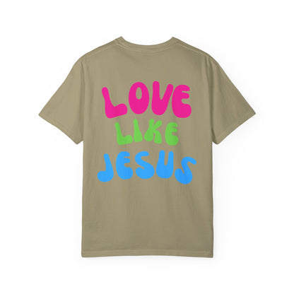 Love Like Jesus Tee