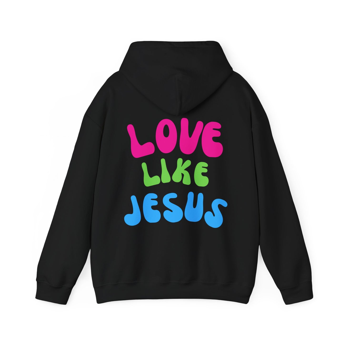 Love Like Jesus Hoodie