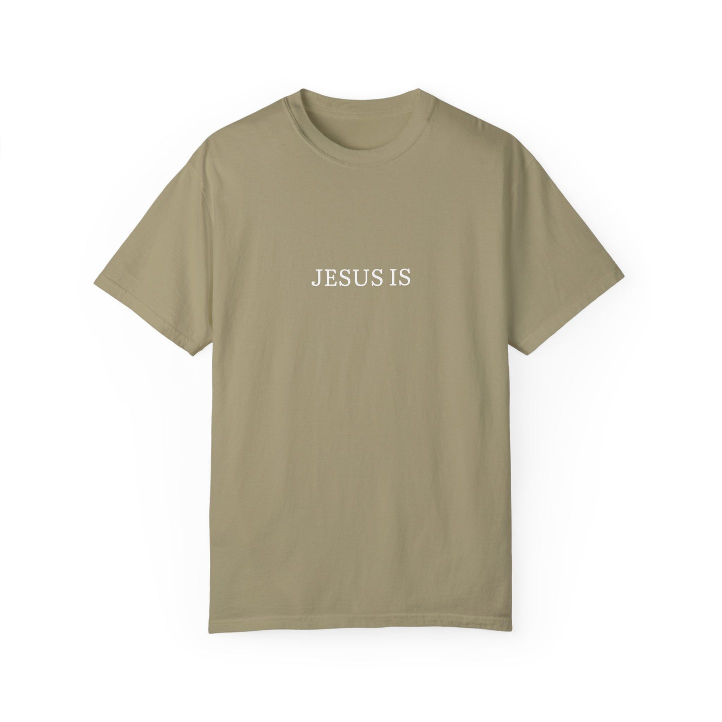 Jesus Is My Tee