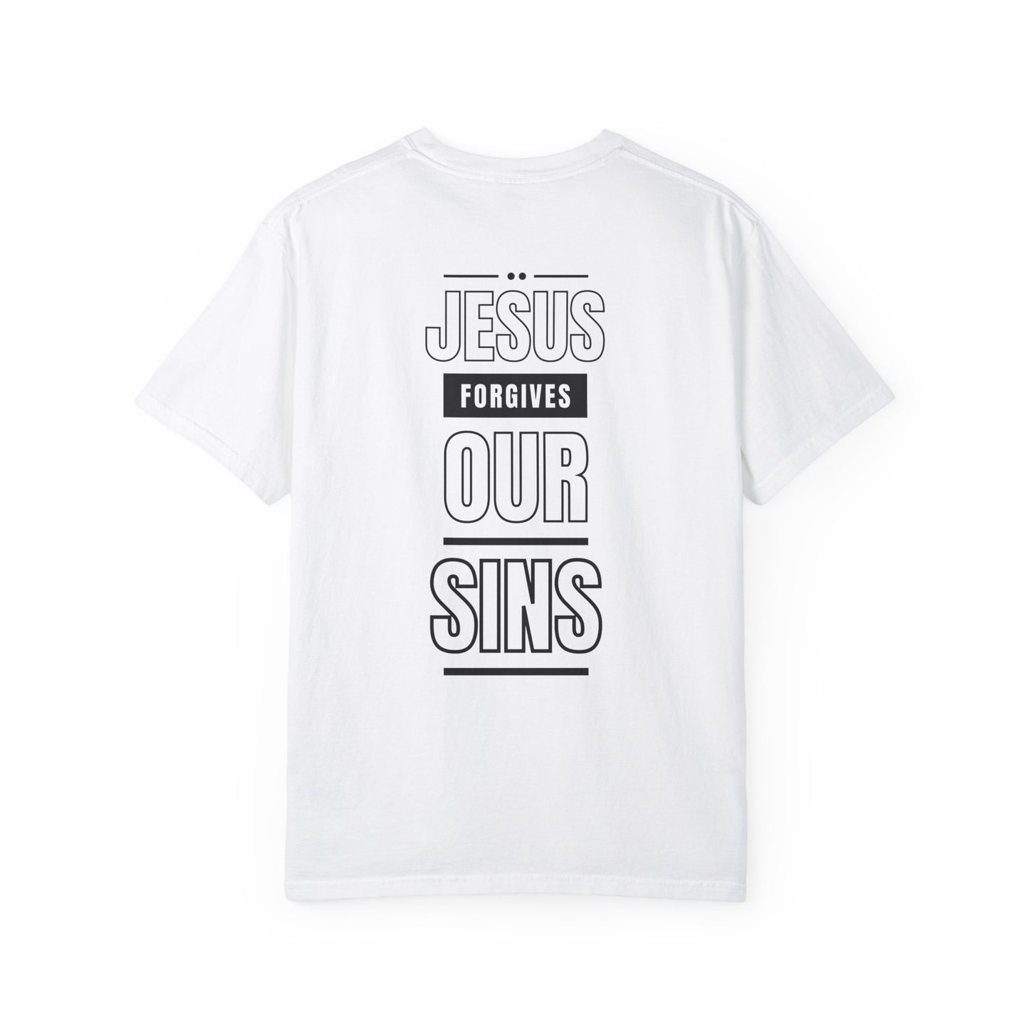 Jesus Forgives Our Sins Tee