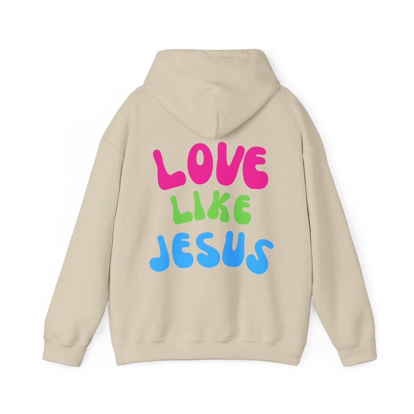 Love Like Jesus Hoodie