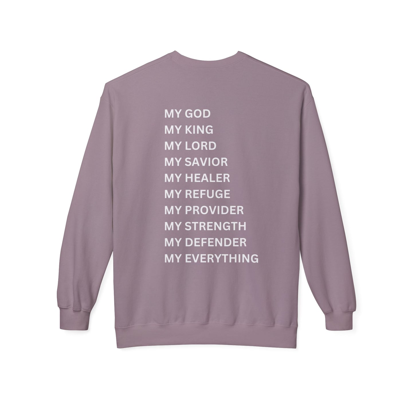 Jesus Is My Sweatshirt