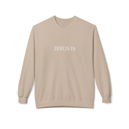 Jesus Is My Sweatshirt