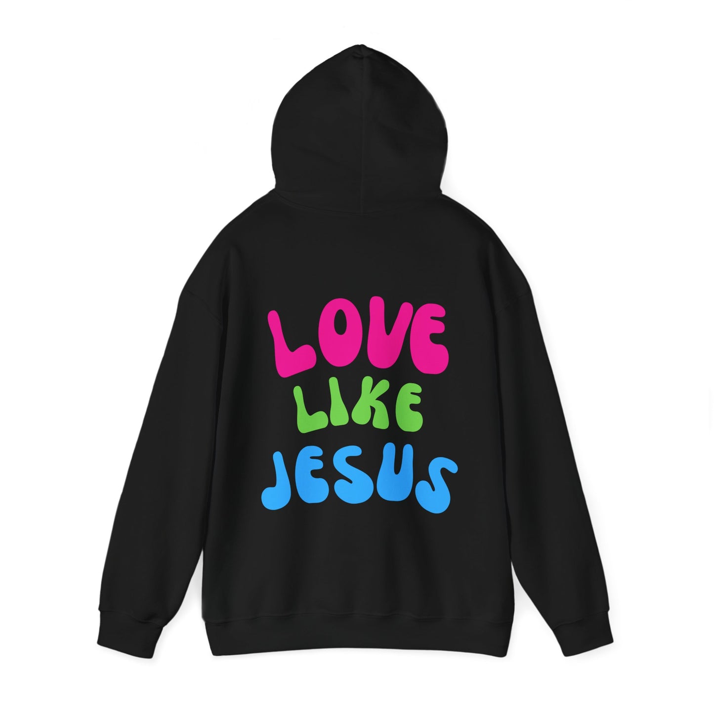 Love Like Jesus Hoodie
