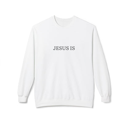 Jesus Is My Sweatshirt